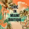 chic_in_miami